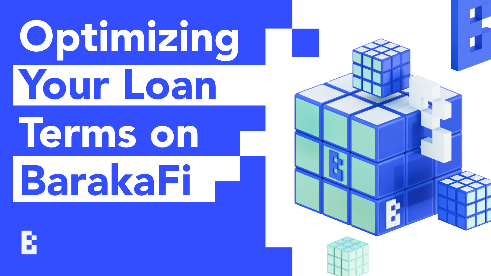 Optimizing Your Loan Terms on BarakaFi